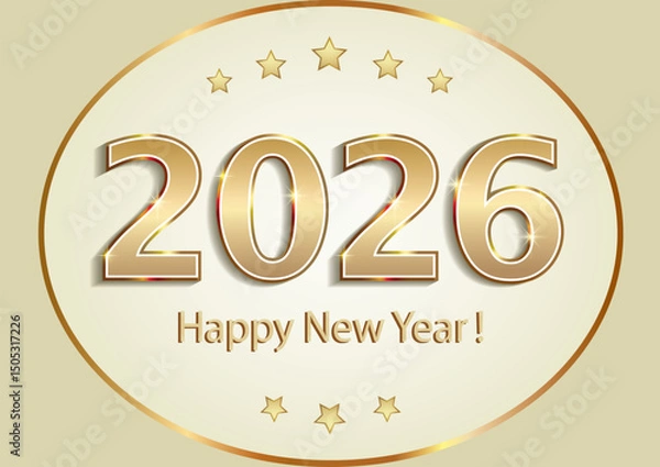 Obraz Happy New Year 2026. Golden greeting card design, festive vector illustration with numbers 2026 and stars in oval frame for banners, posters, newsletters, covers, calendar, typography.