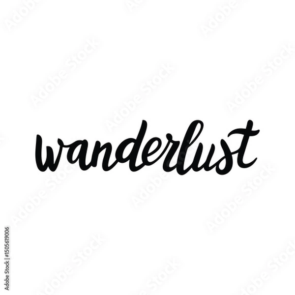 Obraz vector phrase written in expressive brush calligraphy "Wanderlust"