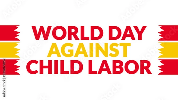 Obraz World Day Against Child Labor text with side lines on a White background. Which is observed every year in June to celebrate World Day Against Child Labor.