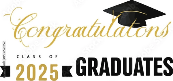 Fototapeta Class of 2025 Congrats greeting sign with academic cap and diploma. Congrats Graduated. Congratulating banner. Handwritten brush lettering. Isolated concept for graduation design, card, poster