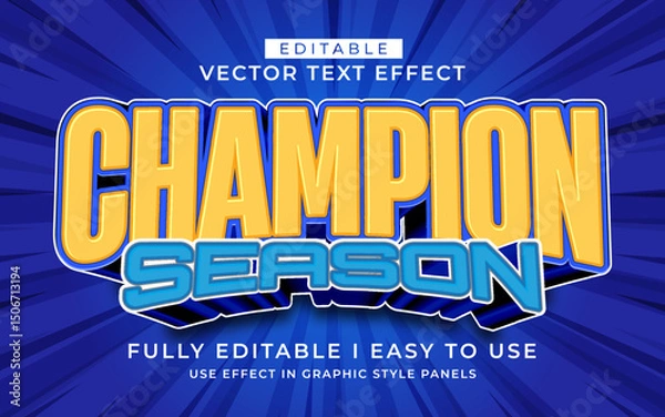 Obraz 3d editable champions season text effect typography style template
