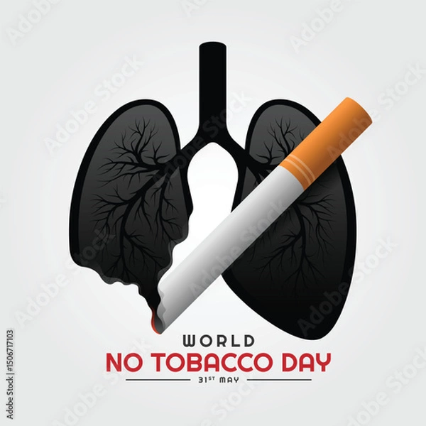 Fototapeta World No Tobacco day - Cigarette are burning your lungs black vector design