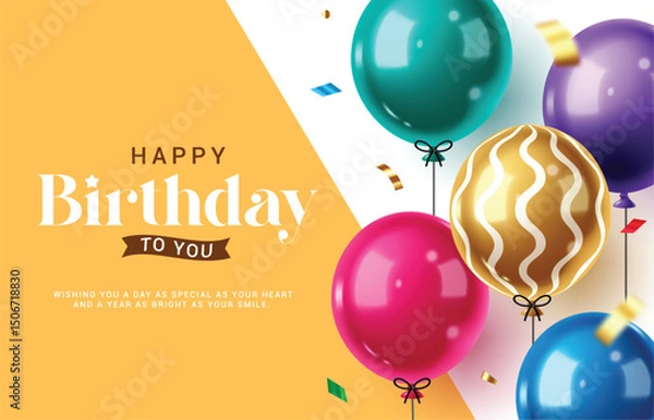 Obraz Happy birthday greeting clipart banner design. Happy birthday greeting and wishes with colorful inflatable balloons in yellow and white empty space background clip art vector illustration.
