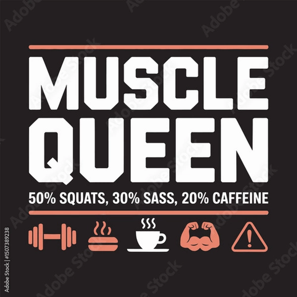 Obraz Editable Vector T-shirt Design – “Muscle Queen” Funny Gym Parody with Fake Nutrition Label and Fitness Icons