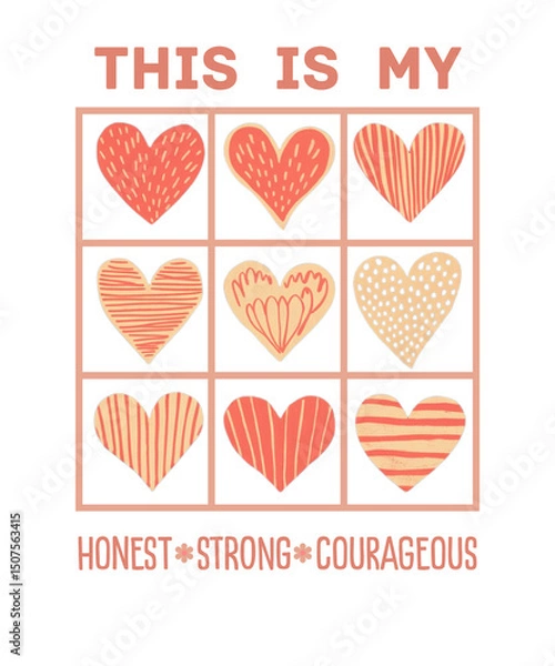 Fototapeta This is my Honest, Strong, Courageous illustration for POD, supporter and motivation saying quote