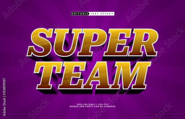 Fototapeta super team editable text effect with a team and sport text effect