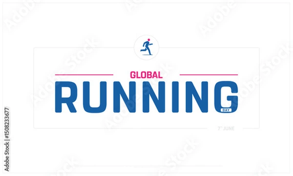 Fototapeta Global Running Day on white background, Typographic Design of Global Running Day, Vector Design of Global Running Day, Global Running Day Design