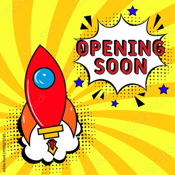 Obraz Opening Soon. Comic book explosion with text Opening Soon. Banner for business, marketing and advertising. Social Media banner. Vector bright cartoon illustration in retro pop art style. Creative post