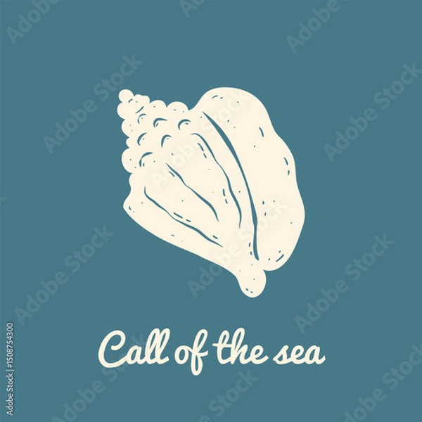 Fototapeta Vintage illustration in trendy style. Marine shell and text Call of the sea. Freehand line and texture. Perfect for greeting card, logo, social media, poster, background.