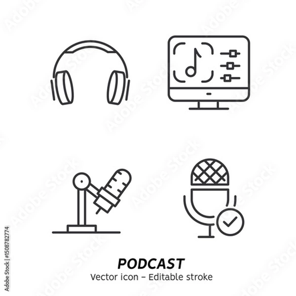 Obraz Listening podcast with microphone and recording podcasts icon set. Audio podcast. Collection of online podcasting, online radio show, sound studio vector flat outline icons. Editable stroke
