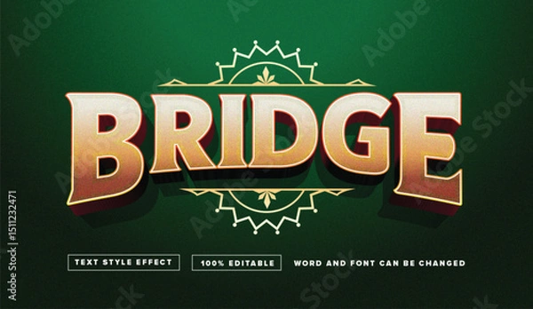 Fototapeta Text effect editable vector graphic of gold bridge, perfect for perfect for movie titles, game titles, etc.