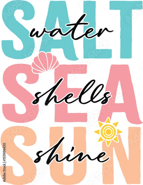 Fototapeta Saltwater Seashells Sunshine vector illustrator design for beachwear and summer gifts. Easy to edit, scalable, and perfect for t-shirts, mugs, and tote bags. Includes SVG PNG EPS files. Great for pers