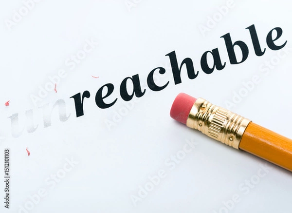 Fototapeta Word " unreachable " and pencil with eraser close-up