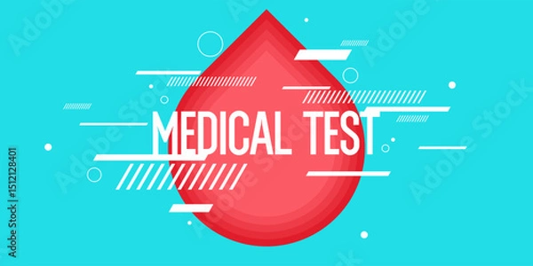 Fototapeta Medical tests. Blood donation and tests to maintain health. A poster for medical institutions and laboratories for receiving tests. Vector illustration. Abstract background, design elements.