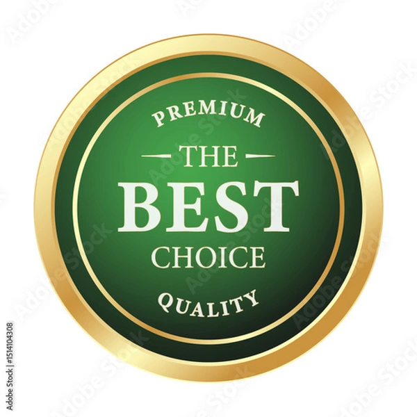 Fototapeta Premium Quality Green Gold Label Badge for Guarantee or Product Promotion
