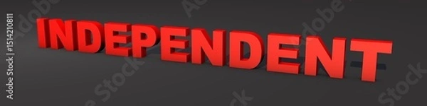 Obraz Red 3D text "Independent" on a gray background.