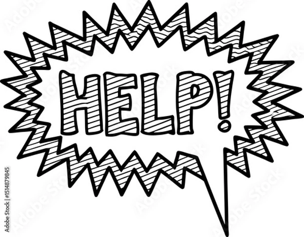 Obraz Comic help message bubble hand drawn black outline, bold text, distressed sketch, emergency concept design