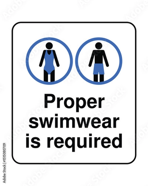 Fototapeta Download Proper Swimwear Required Sign - High-Quality Stock Image for Pool and Beach Compliance