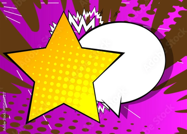 Obraz Cartoon Star with blank speech bubble, comic book background. Retro vector comics pop art design.