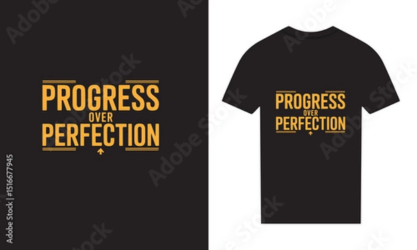 Obraz Progress over perfection typography t shirt design