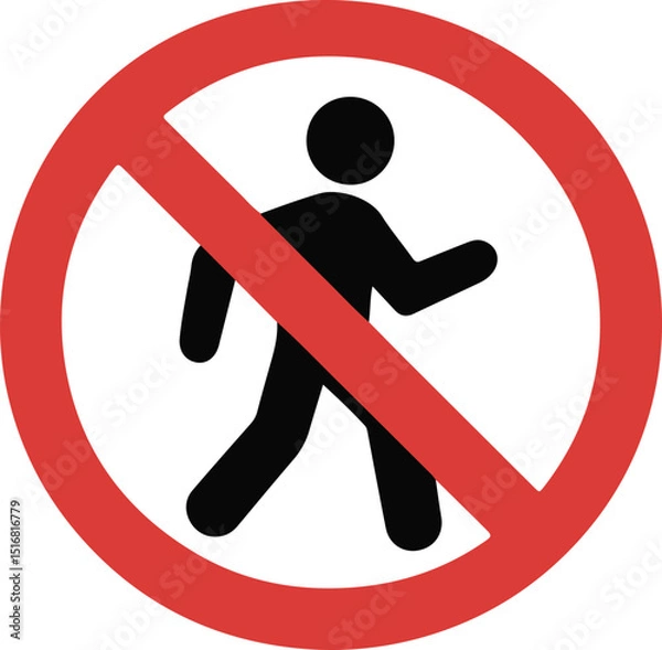 Obraz No access for pedestrians prohibition sign.