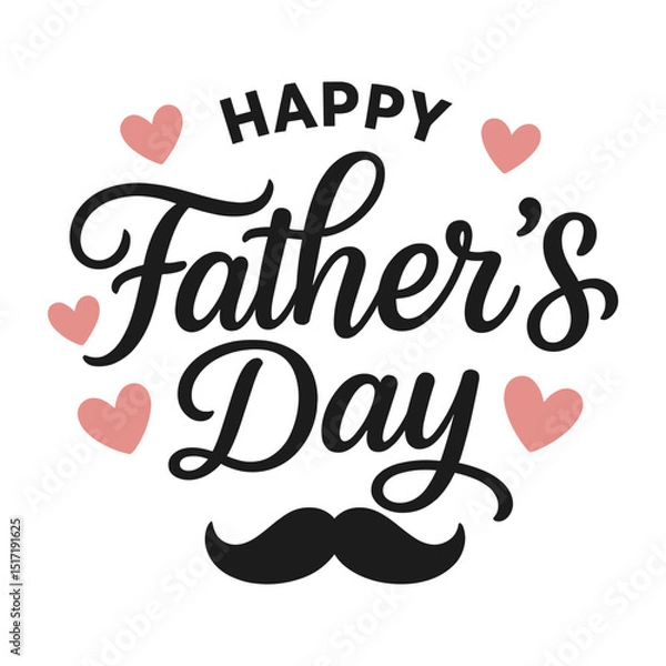 Fototapeta Flat vector illustration with Happy Father’s Day text, hearts, and mustache symbol