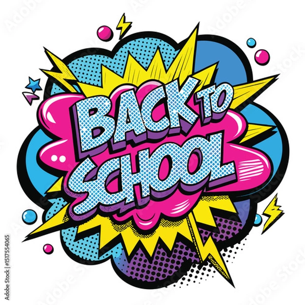 Obraz Vibrant Back to School Comic Book Style Pop Art Design