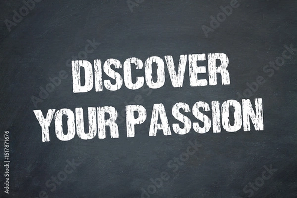 Obraz Discover Your Passion