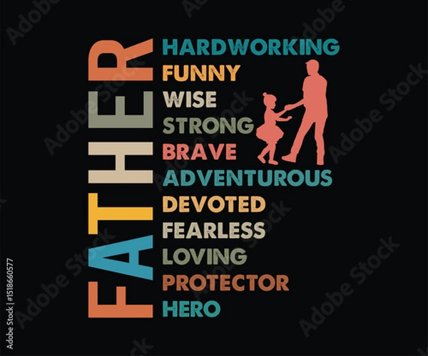 Obraz father hardworking funny wise strong