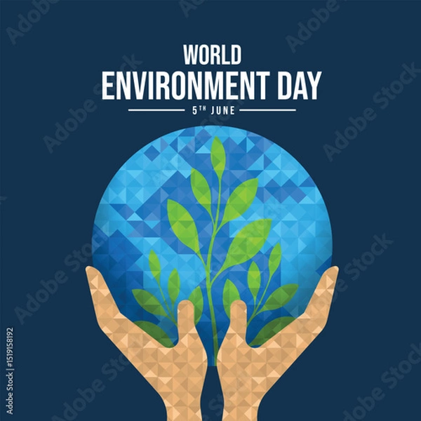 Fototapeta World environment day - hand hold up green leaves plant in blue circle globe with low poly texture style vector design