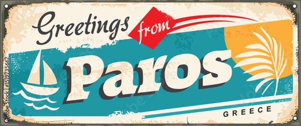 Obraz Greetings from Paros Greece vintage sign design template. Summer vacation souvenir poster vector image. 