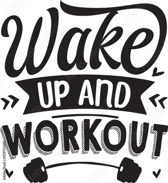 Obraz Wake up and workout motivation design File