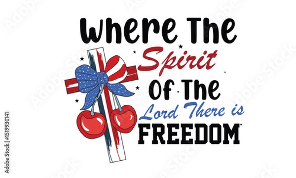Obraz Where The Spirit  Of The Lord There is Freedom PNG Design