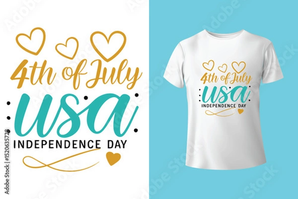 Fototapeta Fourth of July Independence Day America T shirt Design Vector Illustration. Happy Independence day USA 4 th July in United States of America. Vector illustration. EPS 10 