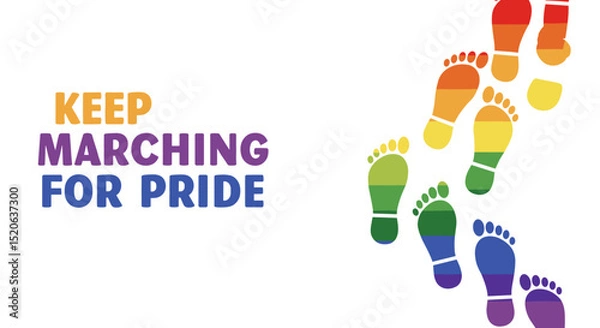 Fototapeta KEEP MARCHING FOR PRIDE. Colorful rainbow footprints representing LGBTQ+ community, equality, and celebration. Vector graphic for Pride Month, activism, and social awareness.