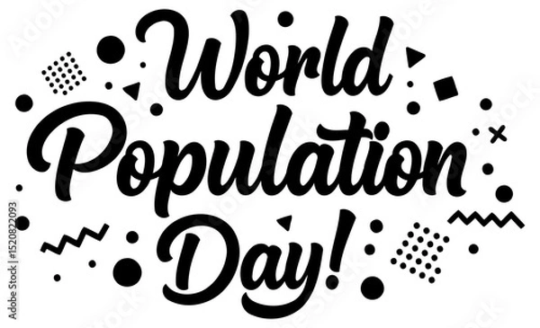 Obraz World Population Day graphic with various geometric patterns. Bold. stylized text celebrating World Population Day on a white background.