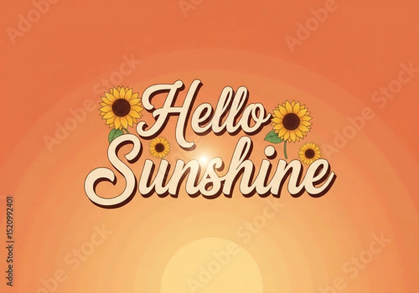 Fototapeta Hello Sunshine is written in bold white cursive text with a shadow effect.