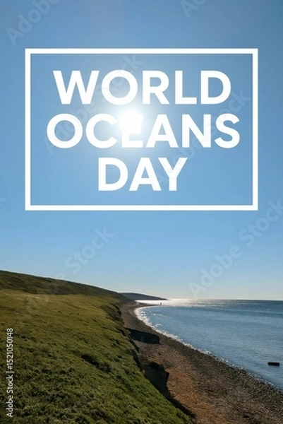 Obraz Illustration of a shoreline with ocean and green hill under a clear blue sky. Simple graphic element overlaying the image for world oceans day concept awareness and sustainability theme design.