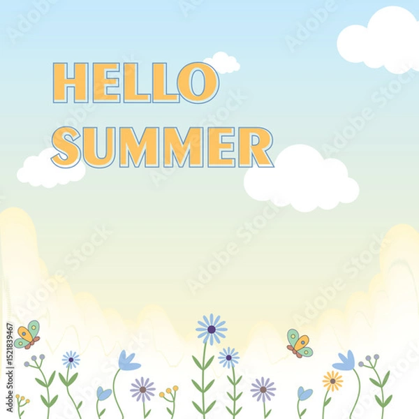 Fototapeta Hello Summer Background with Flowers and Clouds. Cute summer background with pastel sky, fluffy clouds, and hand-drawn wildflowers. Ideal for cards, banners, and seasonal designs.