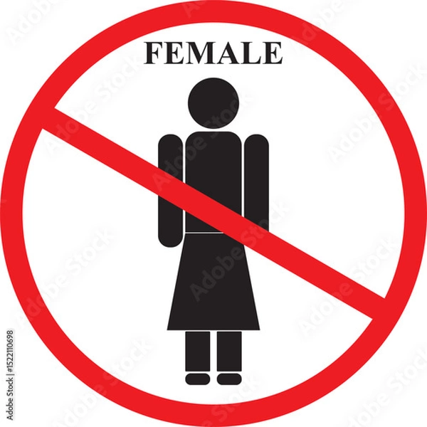 Fototapeta A sign stating that women are prohibited from entering and staying