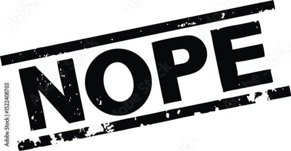 Obraz Black Grunge Nope Word Between Lines on White Background Element