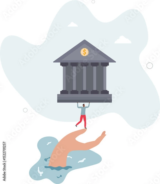 Fototapeta Government bailout to help support bank from bankruptcy to prevent banking downfall by injection, buy bonds to pay for loan and obligation concept. character life .