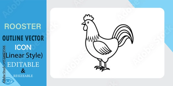 Obraz Rooster Outline Vector Icon Linear Style, Editable, Resizable, Farm Animal
