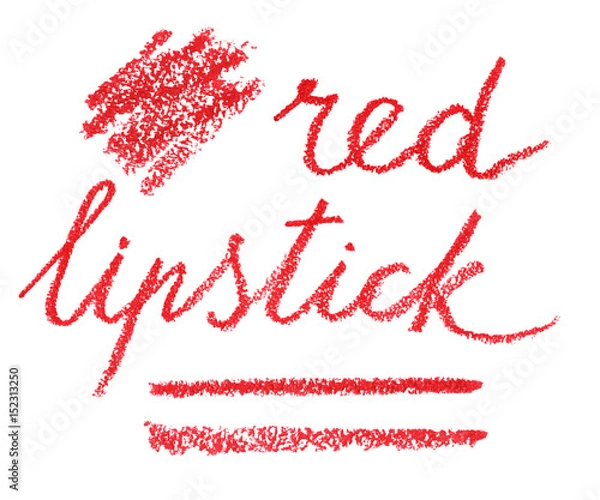 Obraz Vector lettering and streaks in lipstick. Handwritten texture inscription: red lipstick.
