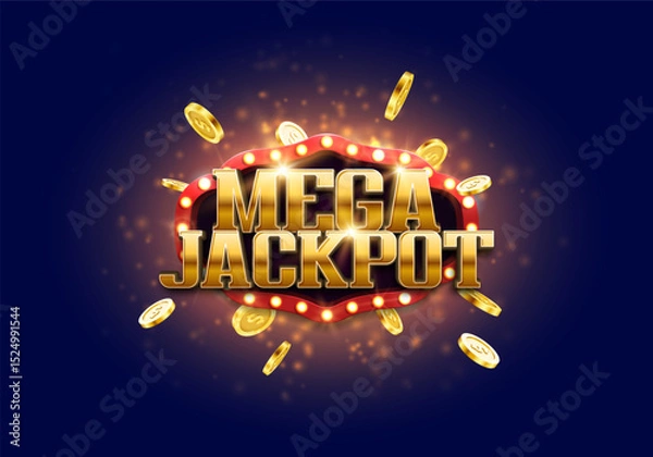 Fototapeta Shining sign Mega Jackpot with golden coins on a bright background. Vector illustration.