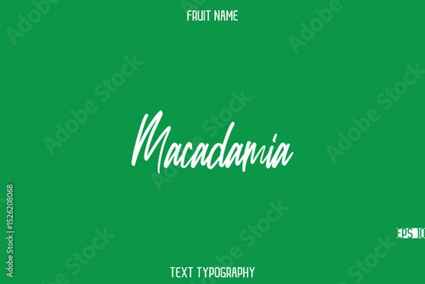 Fototapeta Macadamia   --Fruit Name In Stylish Cursive Typography Text Design Element