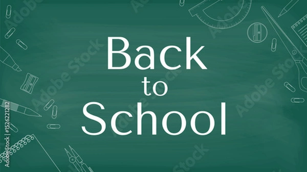 Fototapeta A text Back to School written on a blackboard with chalk, stationery items on a background. Vector illustration