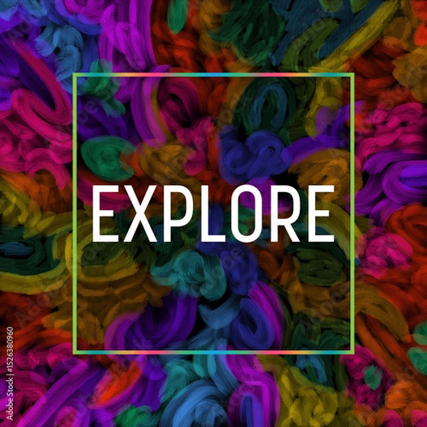 Obraz Explore Colorful Dark Background Painting Style Elements Square Text 