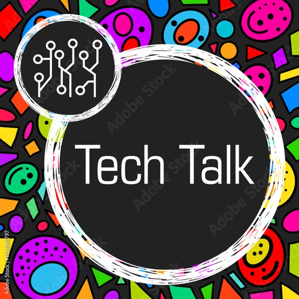 Obraz Tech Talk Circuits Colorful Bubbles Dark Background Circles Text 
