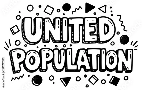 Obraz United Population graphic design with diverse shapes and elements. Bold lettering and playful shapes with no people/objects/locations. Modern graphic design for use in advertising.